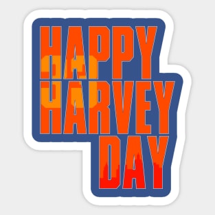 Happy Harvey Day In Orange Sticker